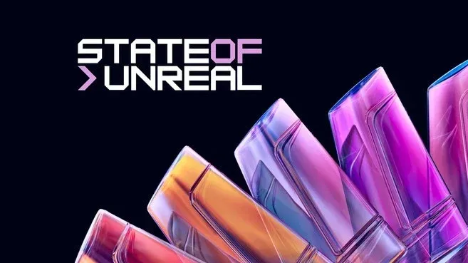 State of Unreal 2026: All the Key Takeaways from the Epic Keynote