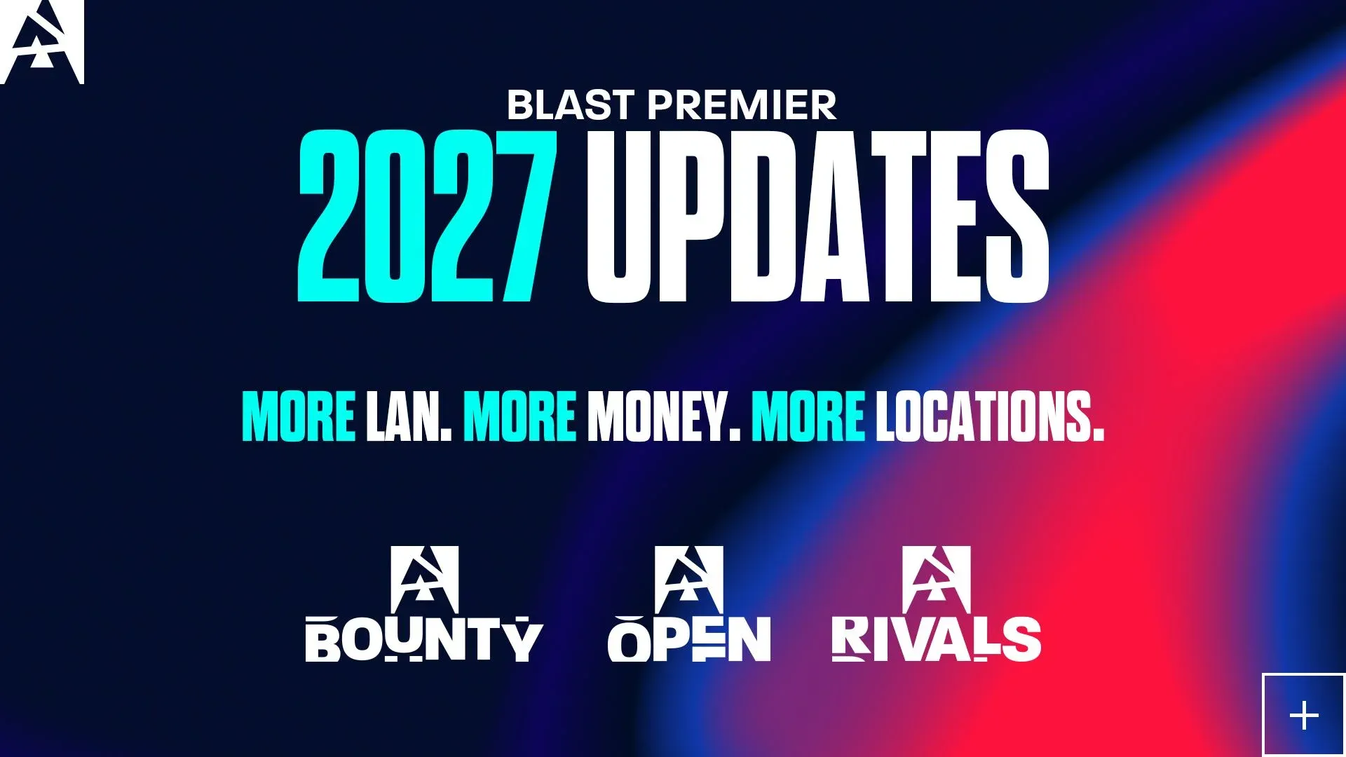 BLAST Premier Announces $10M Overhaul for 2027: More LANs and an Expanded Calendar